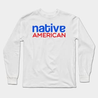 Native Anerican Blue And Red Long Sleeve T-Shirt